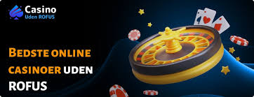 Udenlandske Casinoer Uden ROFUS – En Guide til Spil uden Begrænsninger